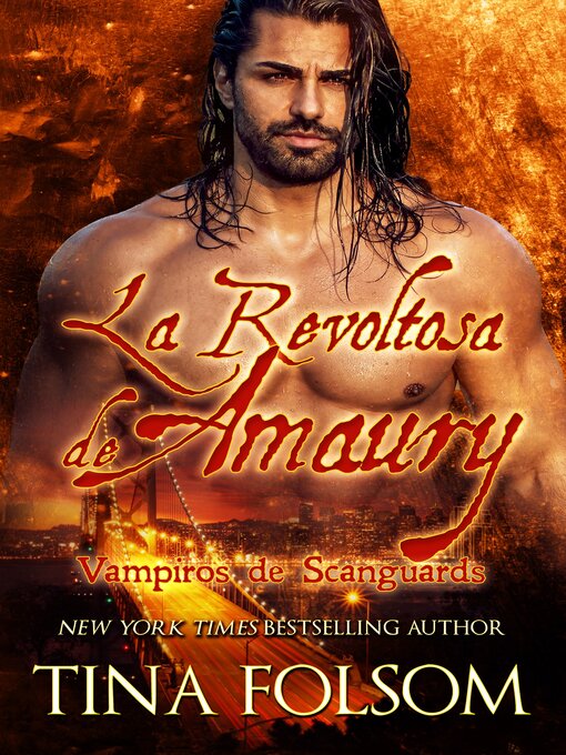 Title details for La Revoltosa de Amaury by Tina Folsom - Available